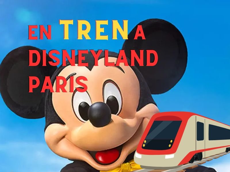 tren a disneyland paris desde españa